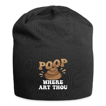 Drôle '0 jours depuis que j’ai fait caca pour la dernière fois - Bonnet en jersey - noir - Devant