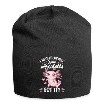 Axolotl J’adore vraiment, vraiment les axolotls, compris ? - Bonnet en jersey - noir - Devant