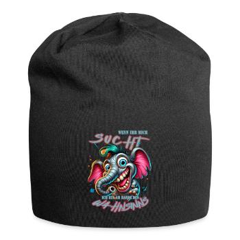 Wenn ihr mich sucht ich bin am Rande des Wahnsinns - Jersey-Beanie - Schwarz - Vorne