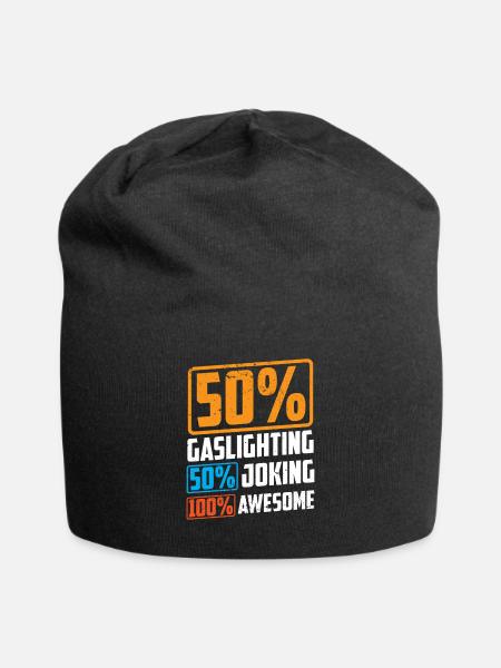 Echtes Professionelles Gaslighting - Jersey-Beanie - Schwarz