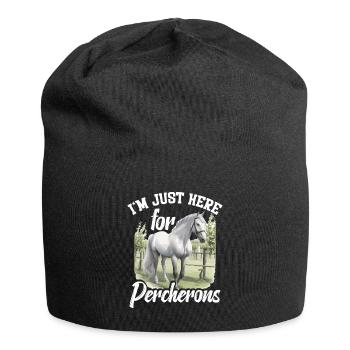 I'm only here for Percherons - Jersey Beanie - black - Front