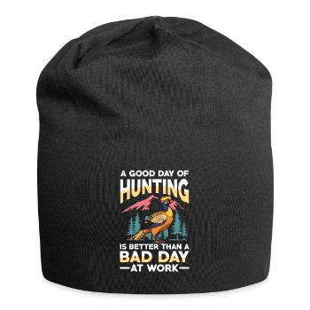 Une bonne journée de chasse vaut mieux qu’une mauvaise - Bonnet en jersey - noir - Devant