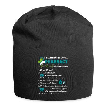 10 Reason To Be With A Pharmacy Technician - Jersey Beanie - black - Front