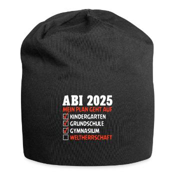 ABI 2025 MEIN PLAN GEHT AUF WELTHERRSCHAFT Lustig - Jersey-Beanie - Schwarz - Vorne