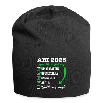 ABI 2025 MEIN PLAN GEHT AUF WELTHERRSCHAFT Lustig - Jersey-Beanie - Schwarz - Vorne