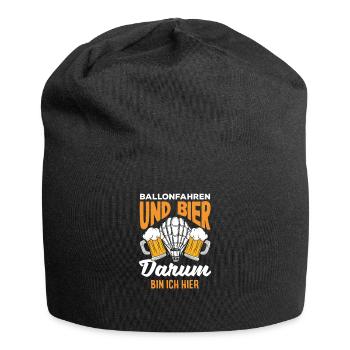 Ballonfahren Und Bier Darum Bin Ich Hier - Jersey-Beanie - Schwarz - Vorne