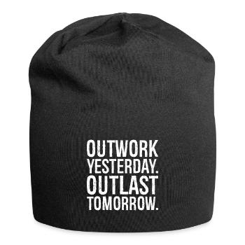 outwork yesterday outlast tomorrow - Jersey Beanie - black - Front