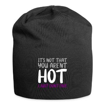 Its not that you arent hot I just dont care Design - Jersey-Beanie - Schwarz - Vorne