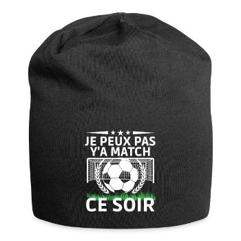 Je peux pas, y’a match ce soir - Bonnet en jersey - noir - Devant