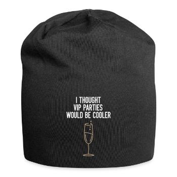I Thought VIP Parties Would Be Cooler Ironie VIP - Jersey-Beanie - Schwarz - Vorne