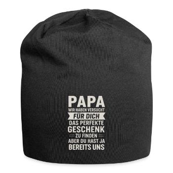 Papa nous a déjà. - Bonnet en jersey - noir - Devant