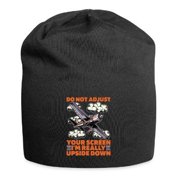 Aerobatic Pilot Do Not Adjust Your Screen Aviation - Jersey Beanie - black - Front