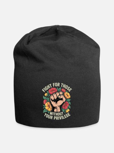 Fight For Those Without Your Privilege - Jersey-Beanie - Schwarz