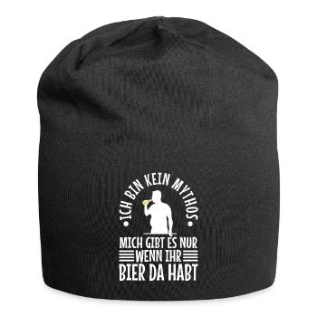 Kein Mythos mich gibt es nur wenn ihr Bier da habt - Jersey-Beanie - Schwarz - Vorne