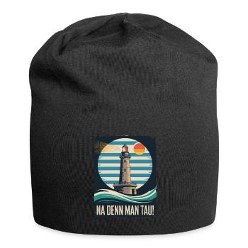 Leuchtturm Na Denn Man Tau Küstenspruch - Jersey-Beanie - Schwarz - Vorne