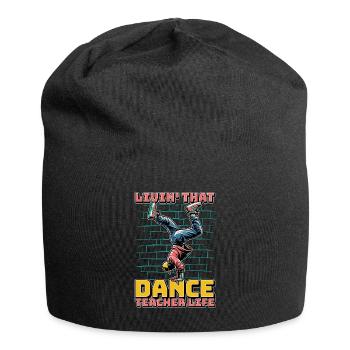 Dance Teacher Livin' That Dance Choreographer - Jersey Beanie - black - Front