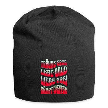 Träume Groß Lebe Wild Spruch Statement T-Shirt - Jersey-Beanie - Schwarz - Vorne