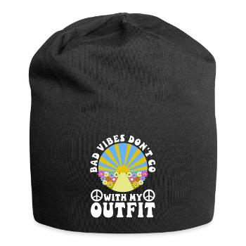 Bad vibes don’t go with my outfit - Jersey-Beanie - Schwarz - Vorne
