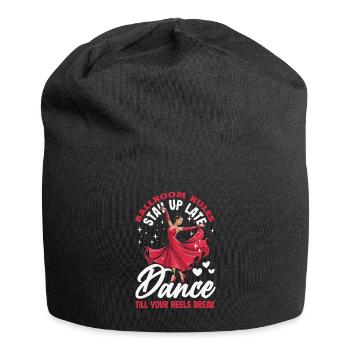 Ballroom Regeln Dance Till Your Heels Break - Jersey-Beanie - Schwarz - Vorne