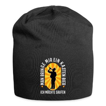 Man bringe mir ein Kasten Bier, ich möchte saufen - Jersey-Beanie - Schwarz - Vorne