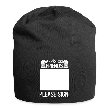 amis de l’après-ski veuillez signer - Bonnet en jersey - noir - Devant