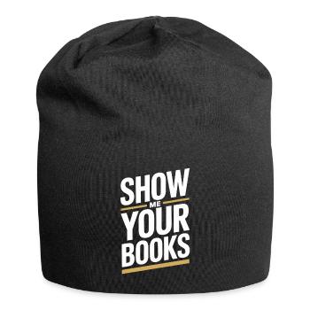 Show Me Your Books Leseratte Buch Lesen Bücher - Jersey-Beanie - Schwarz - Vorne