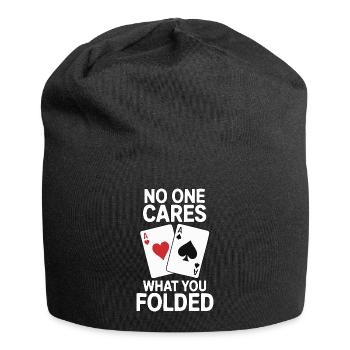 Poker - Personne ne s’en soucie en disant design - Bonnet en jersey - noir - Devant
