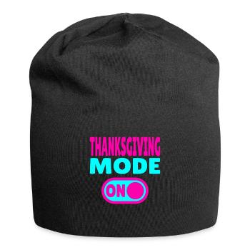 Thanksgiving Mode ON - Jersey Beanie - black - Front