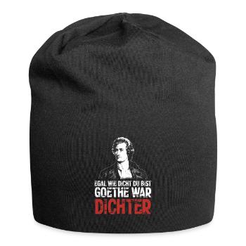 No matter how dense you are - Goethe was a poet - Jersey Beanie - black - Front
