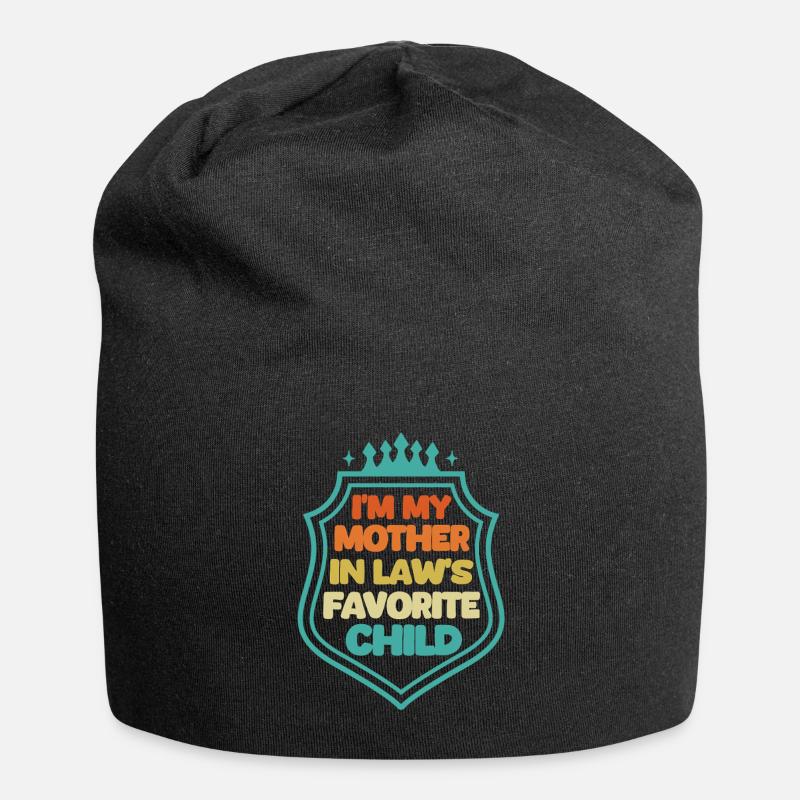 Ich bin das Lieblingskind meiner Schwiegermutter.  - Jersey-Beanie - Schwarz