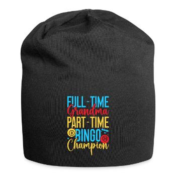 Bingo Game Full-Time Grandma Part-Time Bingo - Jersey Beanie - black - Front
