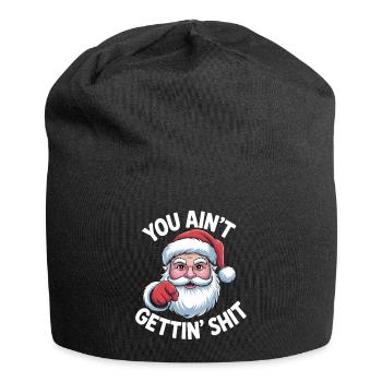 Lustiger Weihnachten, ungezogener Weihnachtsmann, du bekommst keinen Scheiß - Jersey-Beanie - Schwarz - Vorne