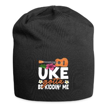 Hawaiian Ukulele Uke Uke Gotta Be - Jersey Beanie - black - Front