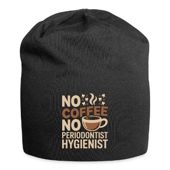 Periodontist No Coffee No Gum Health Coffee Lover - Jersey-Beanie - Schwarz - Vorne