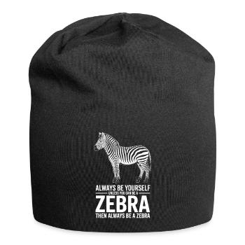 Zebra Sayings Zebras Funny Zebra Gift - Jersey Beanie - black - Front