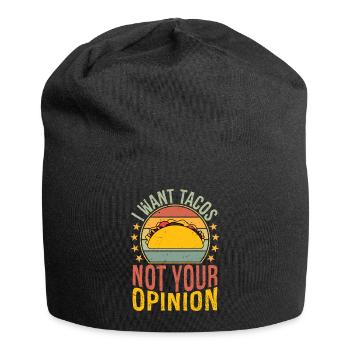 I want tacos not your opinion - Jersey Beanie - black - Front