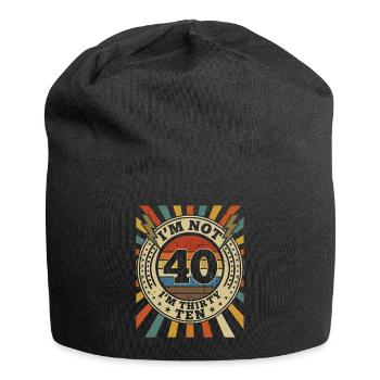 Ich Bin Nicht 40, Ich Habe 30. Geburtstag - Jersey-Beanie - Schwarz - Vorne