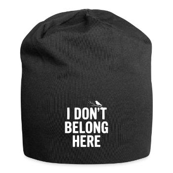 Je n’ai pas ma place ici - Bonnet en jersey - noir - Devant