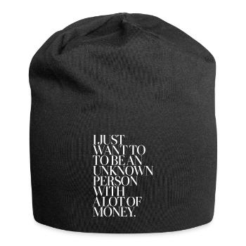 Geld Just Want To Be An Unknown Person Money Reich - Jersey Beanie - black - Front