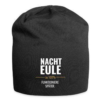 Nachteule – Zu 100% funktioniere später - Jersey-Beanie - Schwarz - Vorne