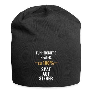 Der Wecker klingelt, die Snooze-Taste gewinnt. Die - Jersey-Beanie - Schwarz - Vorne