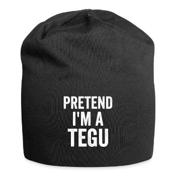 Fais comme si je sois un Tegu. - Bonnet en jersey - noir - Devant