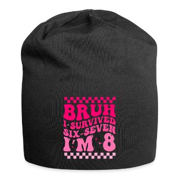Bruh J'ai Survécu À 6 Et 7 Ans | Anniversaire 8 An - Bonnet en jersey - noir - Devant