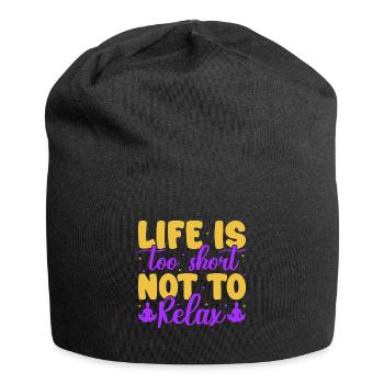 Yoga Life Too Short Not Relax Funny Yoga - Jersey-Beanie - Schwarz - Vorne