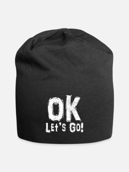 ok let's go - Jersey Beanie - black