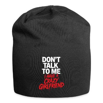 Crazy Girlfriend Forgive Couple Crazy Girlfriend - Jersey Beanie - black - Front