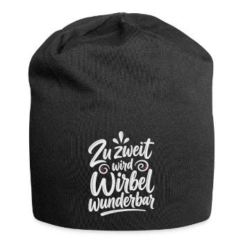 Zu zweit wird Wirbel wunderbar – Paarliebe - Jersey-Beanie - Schwarz - Vorne