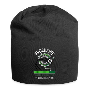Prochaine Blague Pourrie Chargement Humour - Bonnet en jersey - noir - Devant