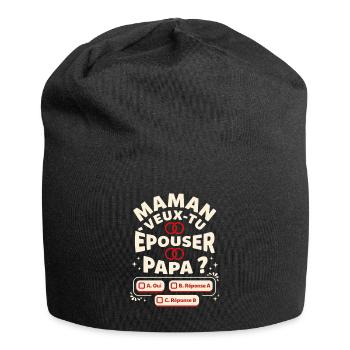 Maman Veux-Tu Épouser Papa Demande Mariage Humour - Bonnet en jersey - noir - Devant