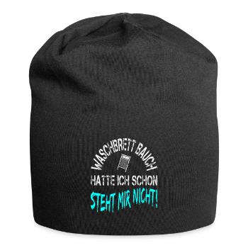 Waschbrettbauch hatte ich schon steht mir nicht - Jersey-Beanie - Schwarz - Vorne